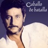 Juan Pardo - Caballo de Batalla (2012 Remastered Version)