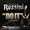 Do It (feat. Boo Rossini & David Banner) - Lamborghini Rossini lyrics