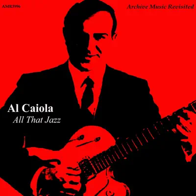 All That Jazz - Al Caiola