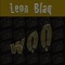 Woo - Leon Blaq lyrics