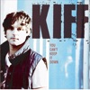 KIFF - Just Give it Up