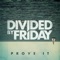 Face to Face - Divided By Friday lyrics