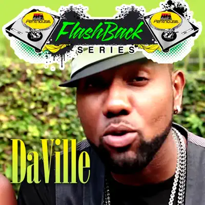Penthouse Flashback Series (Daville) - Da'ville