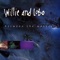 Ola Mistica - Willie and Lobo lyrics