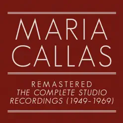 The Complete Studio Recordings (1949-1969) [Remastered] - Maria Callas