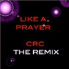 Like a Prayer (Remix) - Single