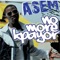 No More Kpayor - Asem lyrics