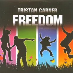 Freedom (Original Radio Edit) [feat. Craig Smart] - Single - Tristan Garner