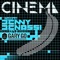 Cinema (Alex Gaudino & Jason Rooney Remix) - Benny Benassi lyrics