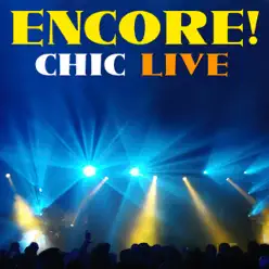 Encore! Chic Live - Chic