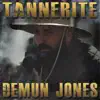 Tannerite - Single album lyrics, reviews, download