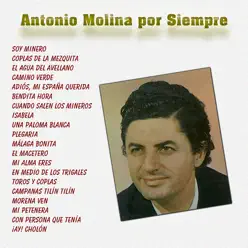 Antonio Molina por Siempre - Antonio Molina