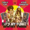 Stream & download It's My Funk (Remixes) - EP