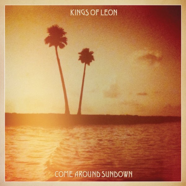 Kings of Leon Come Around Sundown (Expanded Edition) Album Cover