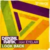 Stream & download Look Back (feat. Eyelar) - Single