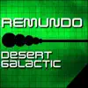 Stream & download Desert Galactic - Single