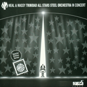 In Concert - Neal & Massy Trinidad All Stars Steel Orchestra