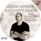 Naughty Beats (Yamil & Mhek Remix) - Albert Aponte lyrics