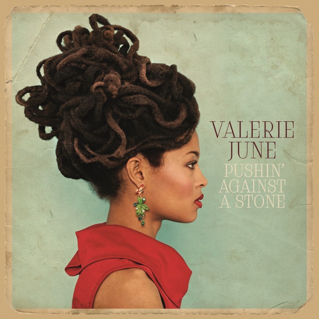 Valerie June Pushin' Against a Stone Album Cover