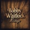 This Time There Won't Be No Next Time - Bobby Whitlock lyrics