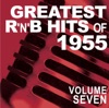 Greatest R&B Hits of 1955, Vol. 7 artwork