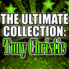 The Ultimate Collection: Tony Christie - Tony Christie