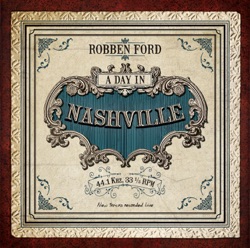 Robben Ford - Top Down Blues