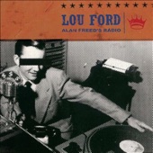 Lou Ford - Alan Freed