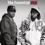UGK - Int'l Players Anthem (I Choose You) [feat. OutKast]