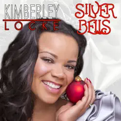 Silver Bells - Single - Kimberley Locke Silver Bells - Single - Kimberley Locke