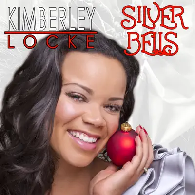 Silver Bells - Single - Kimberley Locke
