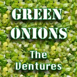 Green Onions - The Ventures