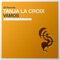 Vamos (Arena Club Mix) - Tanja La Croix lyrics