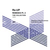 Re-Up Remixes Collection, Pt. 2, 2013
