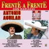 Frente a Frente - Antonio Aguilar - Pepe Aguilar