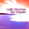 Latin Grooves Bar Classic