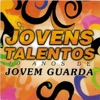 Jovens Talentos: 40 Anos de Jovem Guarda