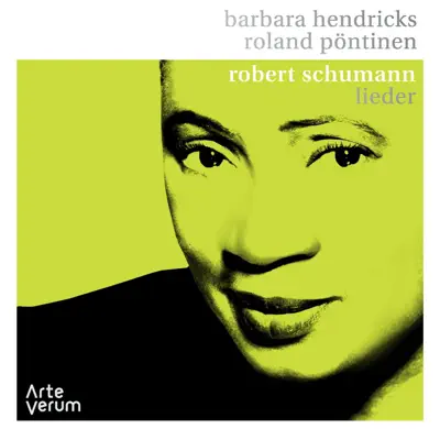 Robert Schumann: Lieder - Barbara Hendricks