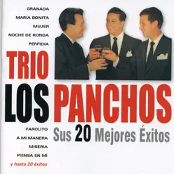 Trio los Panchos Sus 20 Mejores Éxitos - Los Panchos