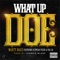 What Up Doe (feat. Chalo & Icewear Vezzo) - Marty Magz lyrics