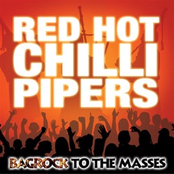 Red Hot Chilli Pipers - The Chilli Time! - You're the Voice,The Chilli Time (Medley)