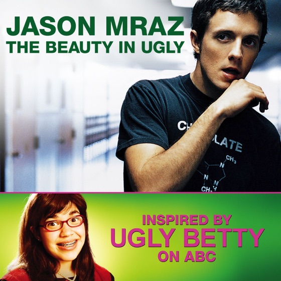 Cover artwork for The Beauty In Ugly (Ugly Betty Version)
