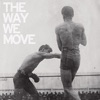 The Way We Move artwork