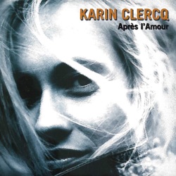 Karin Clercq - La Sincère