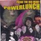 Out of the Frying Pan and Into the Fire - Powerlunch lyrics