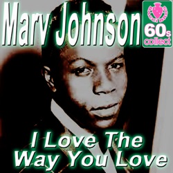 Marv Johnson - I Love the Way You Love