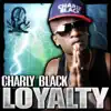 Loyalty - Single album lyrics, reviews, download