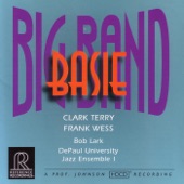 Clark Terry / Frank Wess: Big Band Basie (feat. DePaul University Jazz Ensemble I) artwork