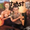 toast - toast lyrics