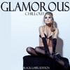 Glamorous Chillout (Black Label Edition)